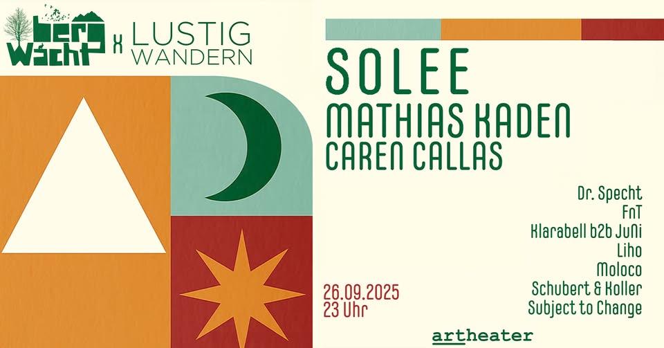 BergWacht & Lustig Wandern w/ Solee, Mathias Kaden, Caren Callas uvm. 