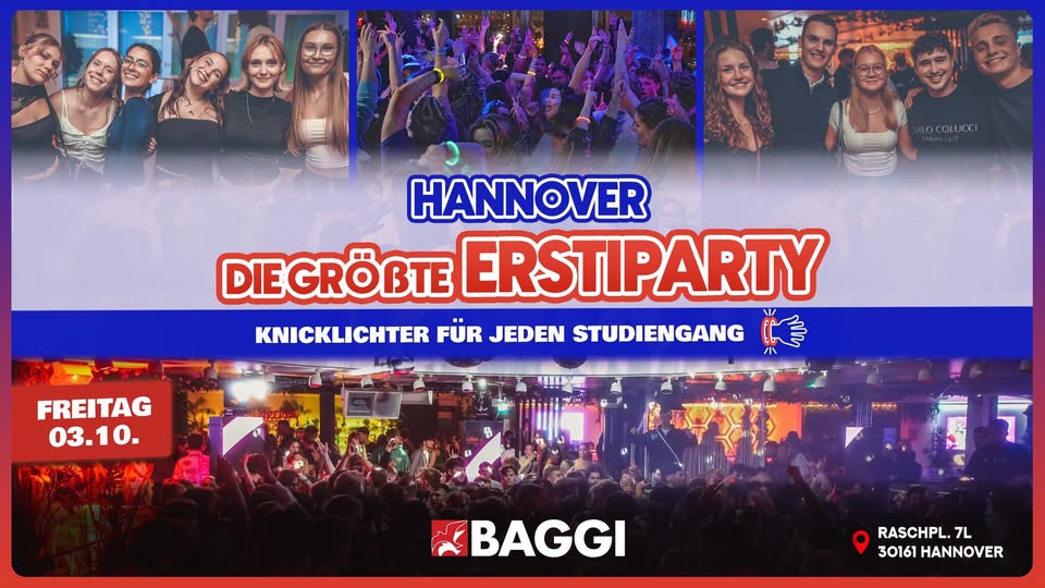 DIE GROSSE ERSTIPARTY - HANNOVER