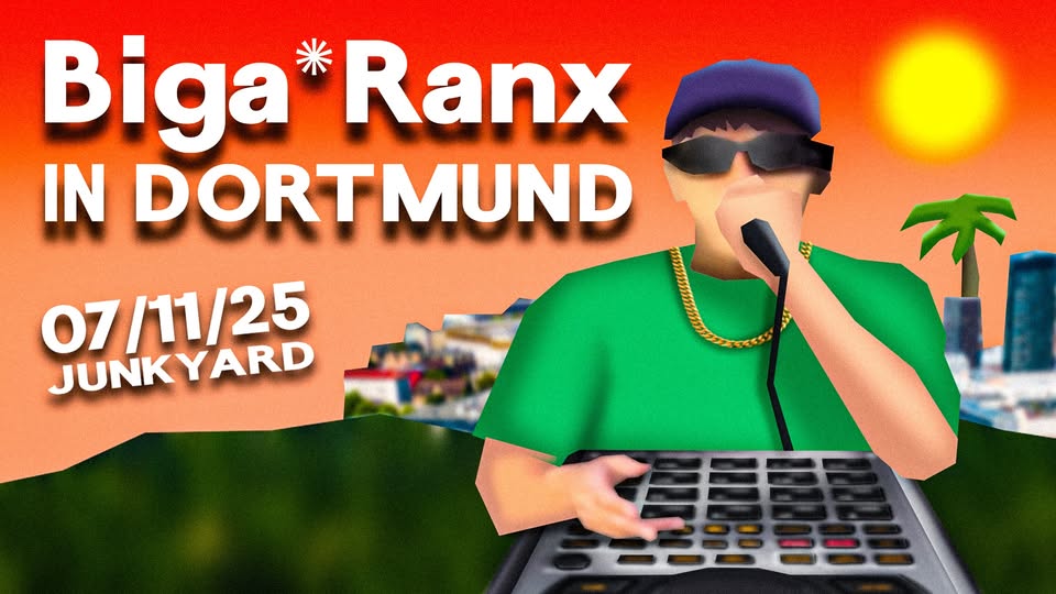 BIGA*RANX am Freitag den 7. Nov. 2025 in Dortmund @ Junkyard