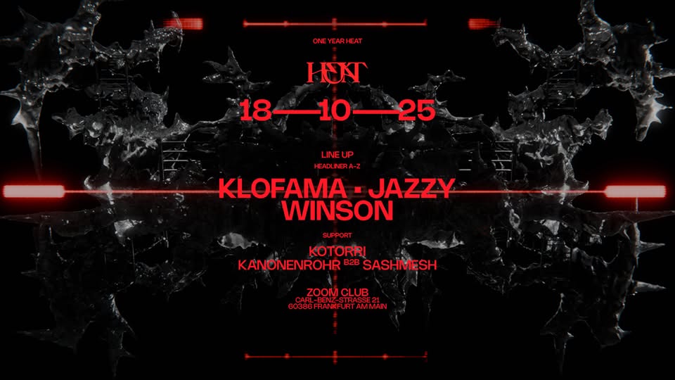 One Year Heat w/ Klofama, Jazzy & Winson