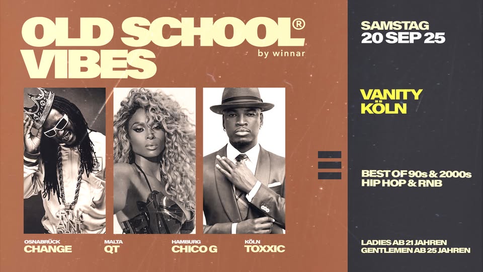 OLD SCHOOL VIBES c/o Vanity Club Cologne