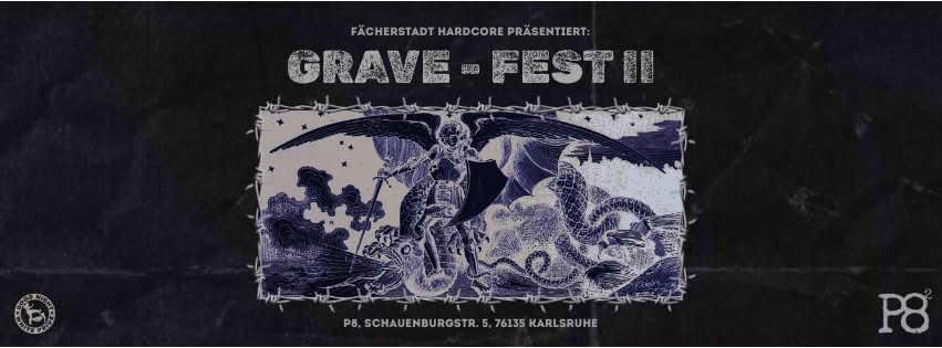 Children of the GRAVE - FEST II @ P8² Karlsruhe