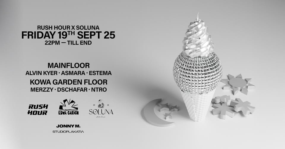 Rush Hour x Soluna w Alvin Kyer / Asmara & Estema / Merzzy / Dschafar / Ntro