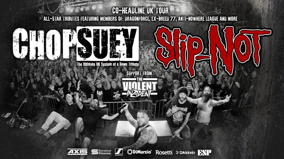 Forever NU - Tribute Festival Tour 2026: System Of A Down & Slip-Not - by CHOP SUEY (UK) - Essen