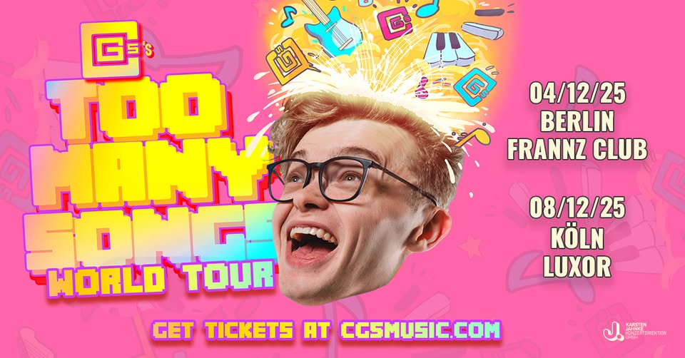 CG5 | Too Many Songs World Tour | Berlin