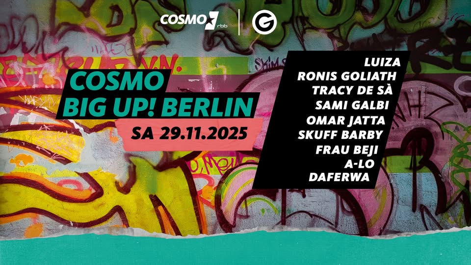 Cosmo presents: BIG UP! Berlin