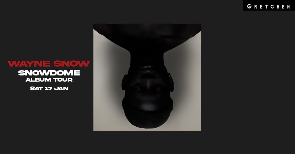 WAYNE SNOW - Gretchen, Berlin