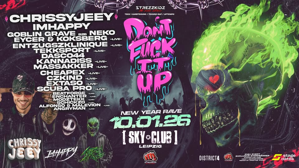 10.01. - Strezzkidz pres. NEW YEAR RAVE - Sky Club Leipzig