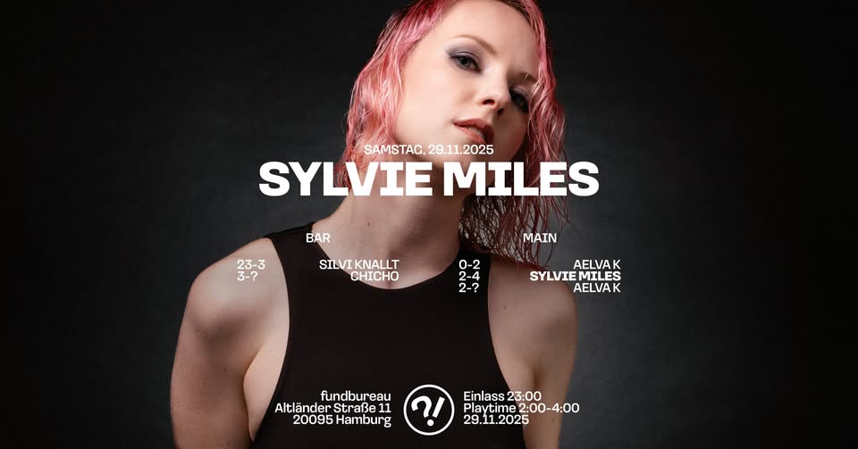 SYLVIE MILES // AELVA K // SILVI KNALLT // CHICHO