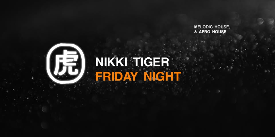 Nikki Tiger Fridays presents DOPAMINA