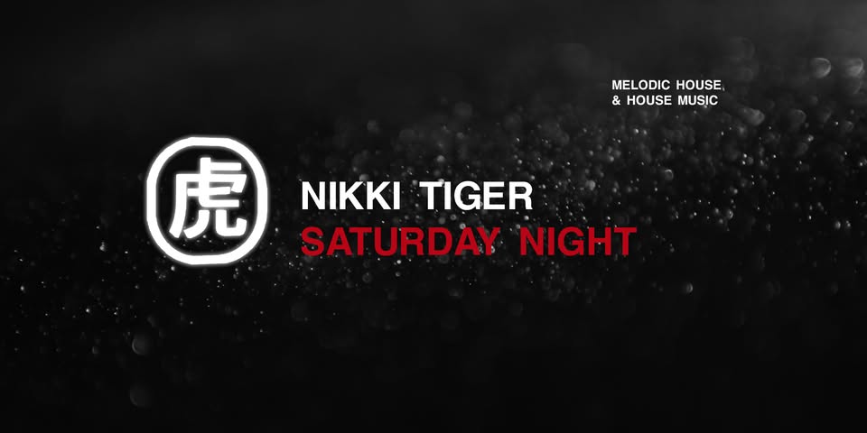 Nikki Tiger Saturday presents Dominik Muelar (MUC)