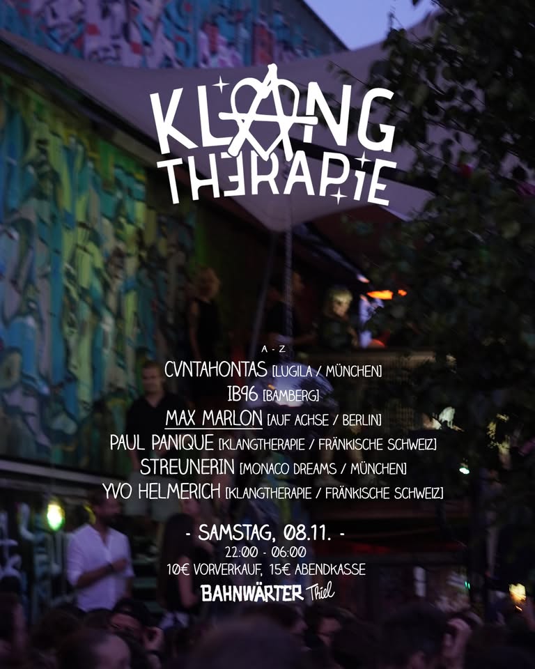 Klangtherapie Festival mit Max Marlon | Bahnwärter Thiel
