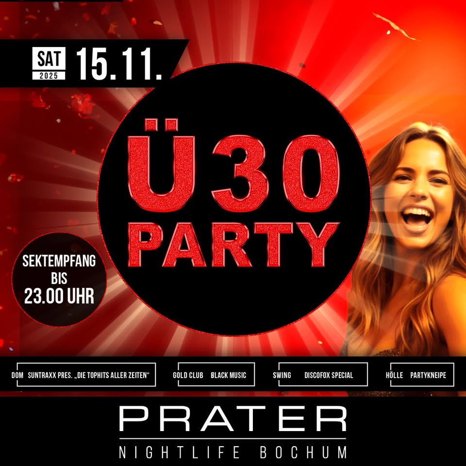 Bochums heißeste Ü-30 PARTY at PRATER BOCHUM [15/11/2025]