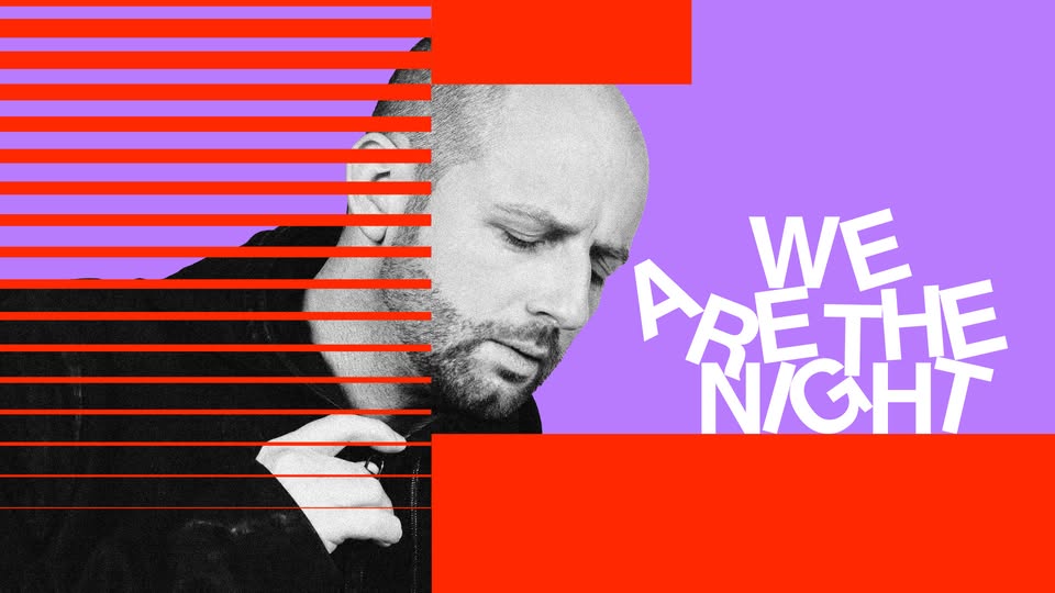 We Are The Night w/ Felix Kröcher