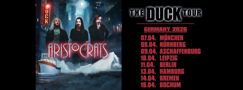 THE ARISTOCRATS - The Duck Tour 2026 | BOCHUM