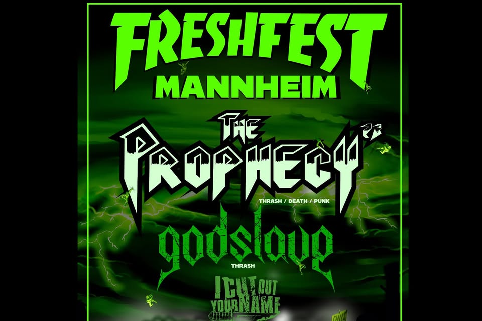 The Prophecy 23 - Freshfest 2026 • Mannheim
