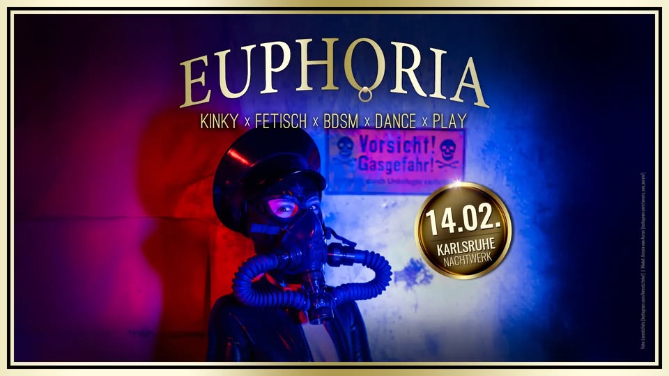 EUPHORIA » Kinky, Fetisch und BDSM Dance & Play Party in Karlsruhe