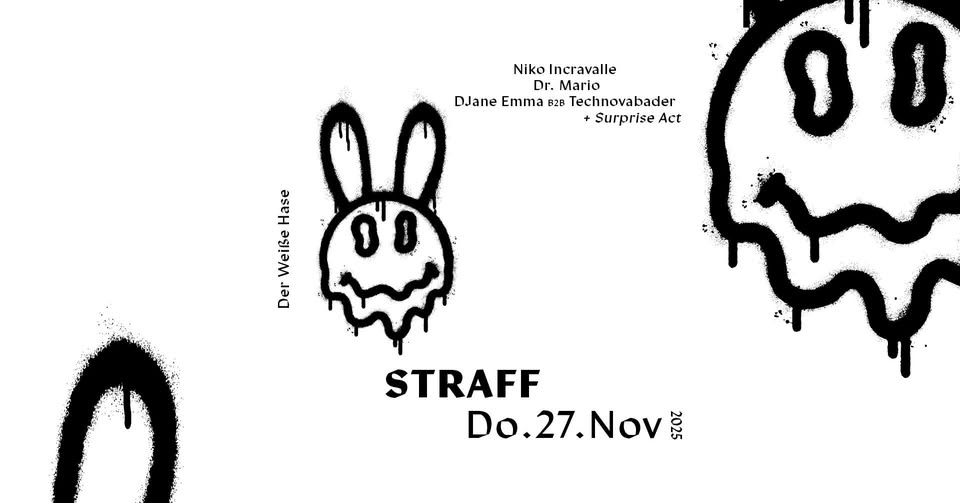 Straff / thursday Techno / 5€ until 1 AM