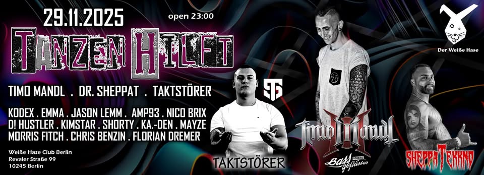 Tanzen Hilft w./Timo Mandl/Dr.Sheppat/Taktstörer/Mayze/Amp93/Emma/Kodex/Jason Lemm/Nico Brix/u.v.m