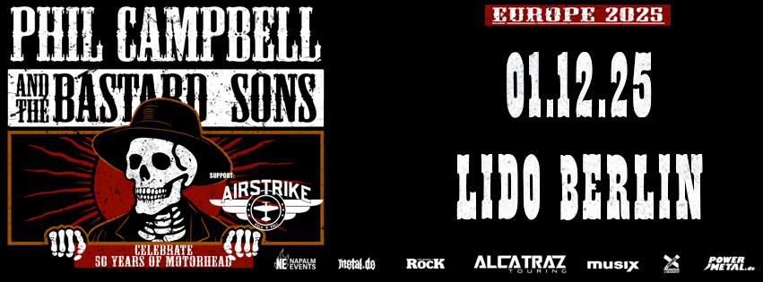 Phil Campbell And The Bastard Sons • Berlin • Lido