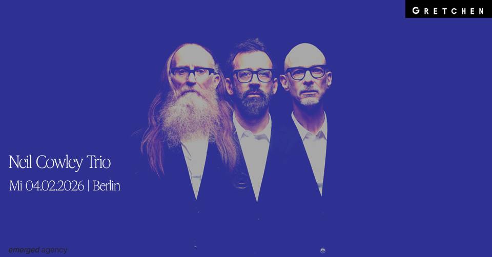 Neil Cowley Trio - Gretchen, Berlin