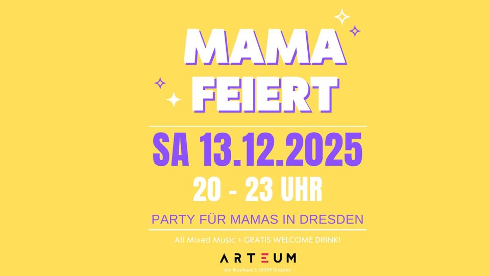 MAMA FEIERT am 13.12.2025 im Arteum Dresden