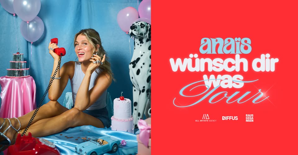 anaïs /// wünsch dir was Tour 2026 /// Dresden