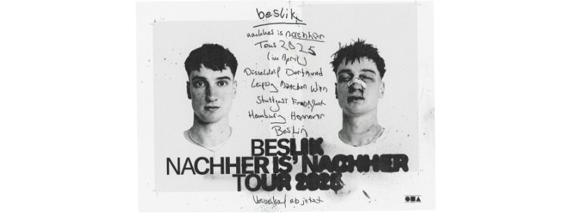 Beslik - Nachher is' Nachher Tour 2025