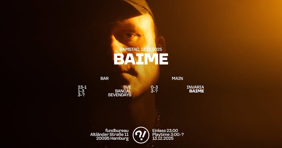 BAIME // SVE // BANGAL // SEVENDAYS // INVARIA