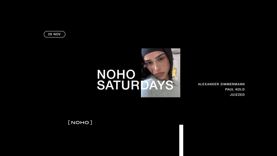 NOHO SATURDAYS