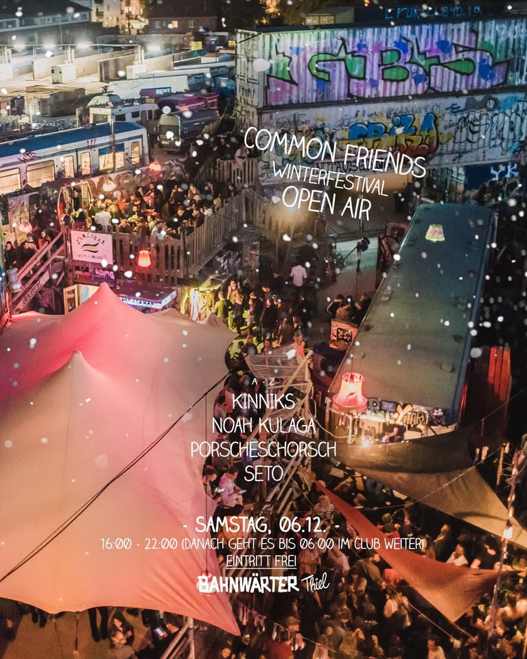 Common Friends Winterfestival Open Air | Bahnwärter Thiel [Eintritt frei]