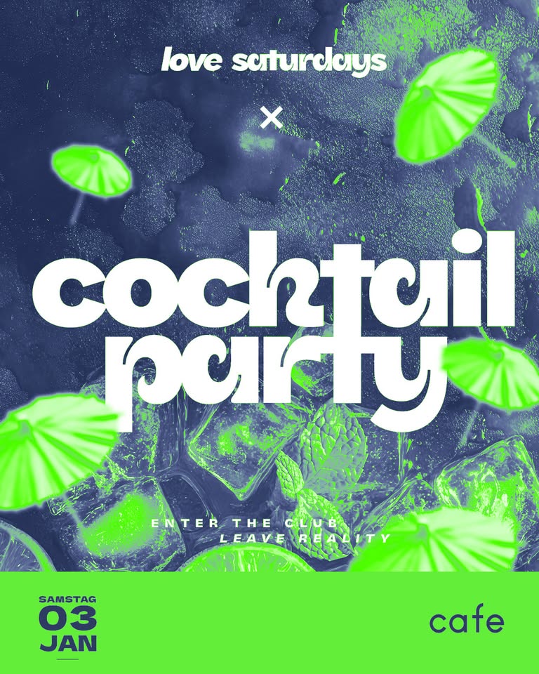 SA • LOVE SATURDAYS x COCKTAIL NIGHT