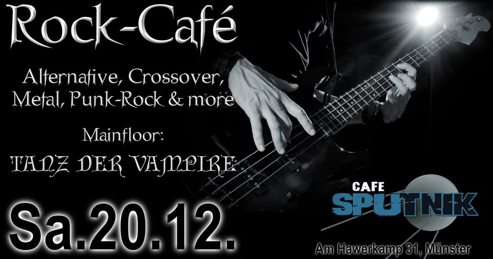 Rock-Café - Café Sputnik - 2. Floor Tanz der Vampire