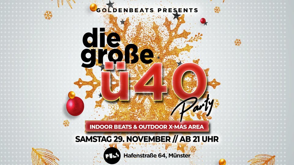  Die große Ü40 Party – Indoor Beats & Outdoor X-Mas Area ✨🍷🎄