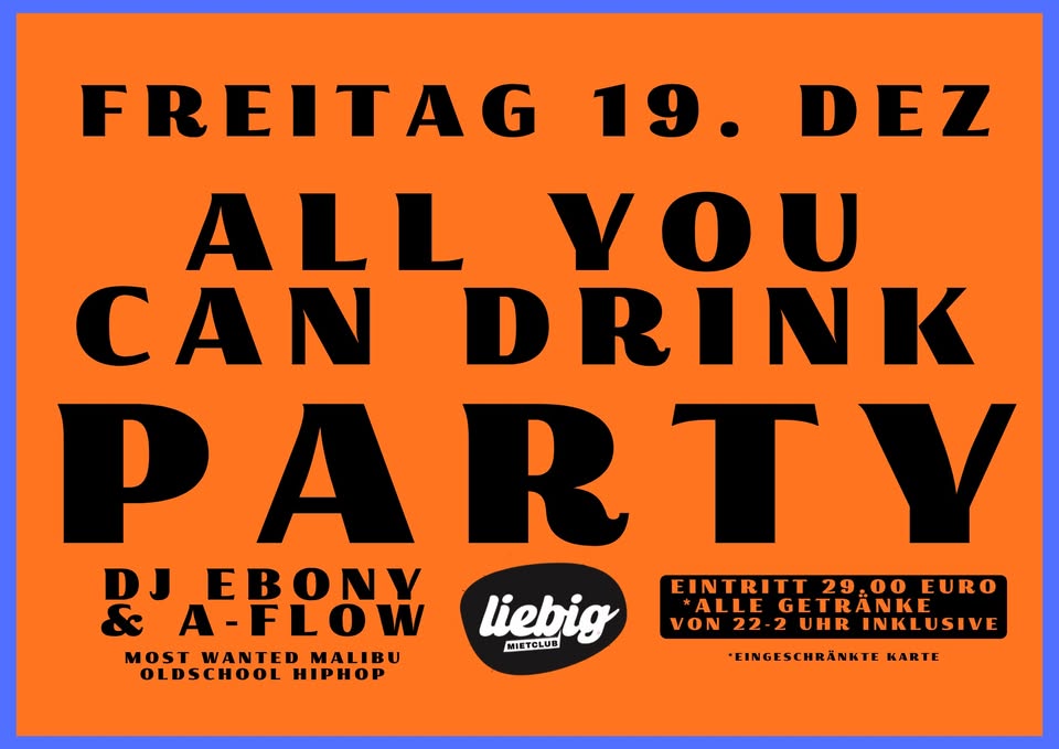 ALL YOU CAN DRINK PARTY