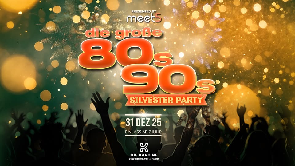 Die große 80er/90er Silvesterparty 🎉
