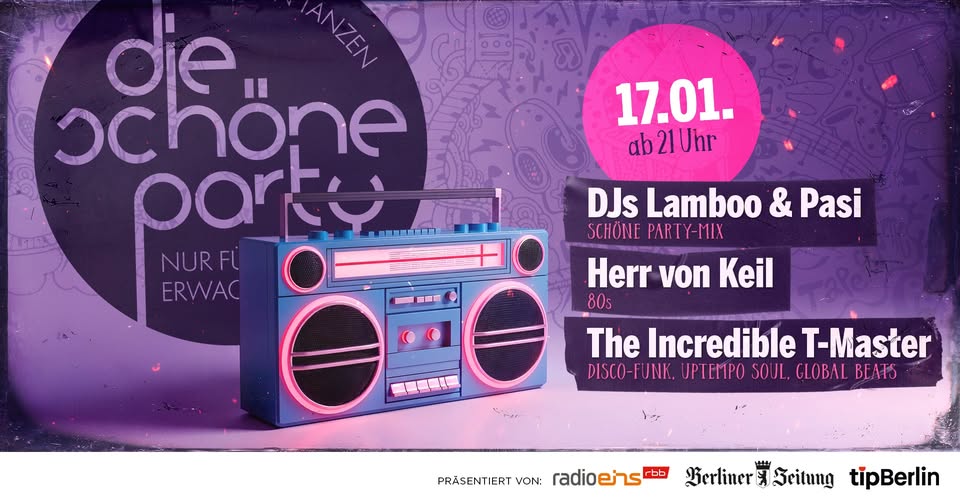 Die Schöne Party am 17.01.26
