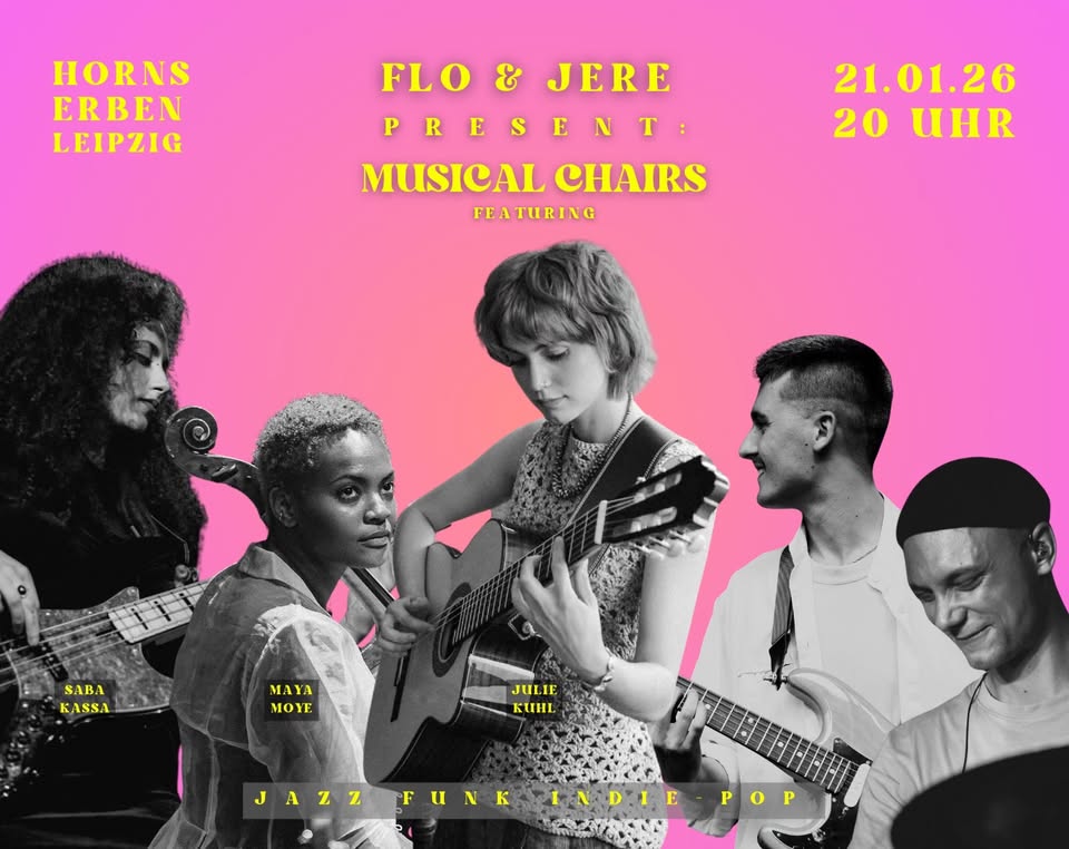 Flo & Jere present: Musical Chairs feat. Julie Kuhl – Groove, Jazz, Indie-Pop