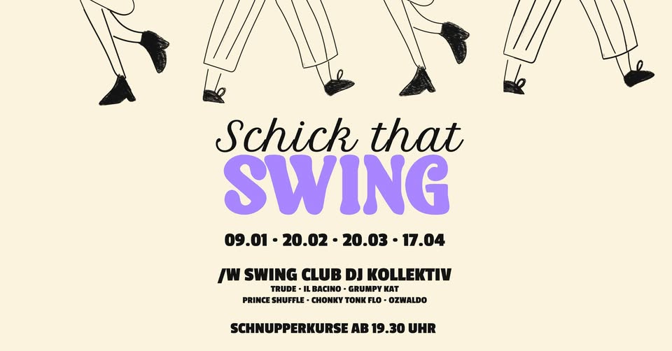 Schick That Swing: Swing Club DJ Kollektiv