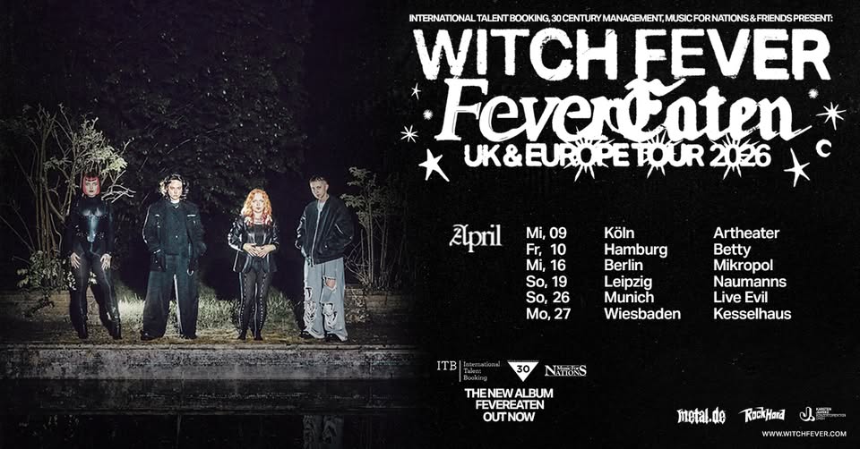 WITCH FEVER | FEVEREATEN UK & EUROPE TOUR 2026 | KÖLN