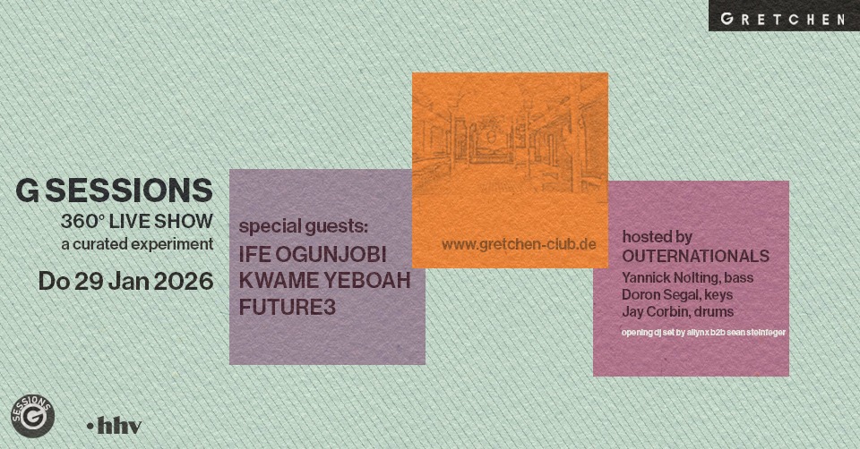 G SESSIONS ft. IFE OGUNJOBI (Ezra Collective), KWAME YEBOAH, FUTURE3