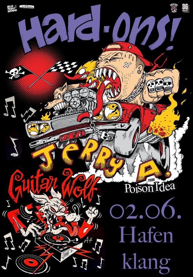 Hard-Ons with Jerry A. & Guitar Wolf & Yard Bomb // Hamburg - Hafenklang