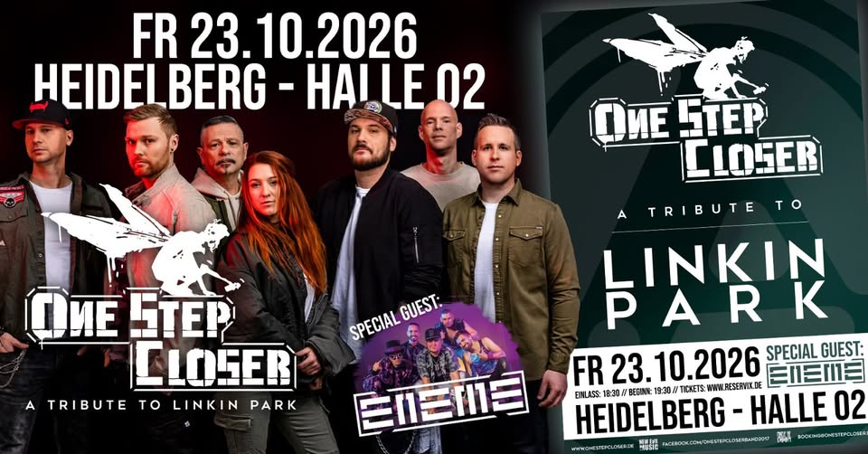 ONE STEP CLOSER / Heidelberg / A Tribute To Linkin Park - Tour 2026