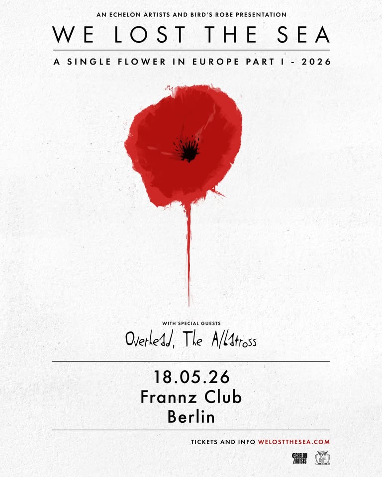 We Lost The Sea • Berlin • Frannz Club