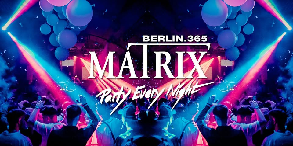 Matrix Club Berlin "Saturday" 25.04.2026