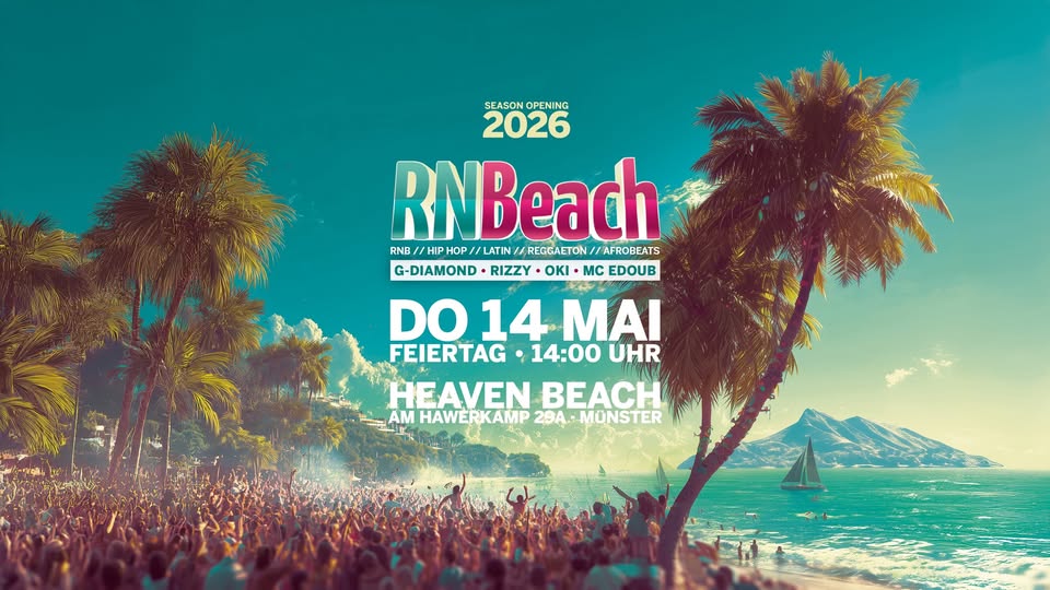 RNBeach Open Air - Season Opening 2026 • Do. 14.05 (Feiertag)  ✘ Münster