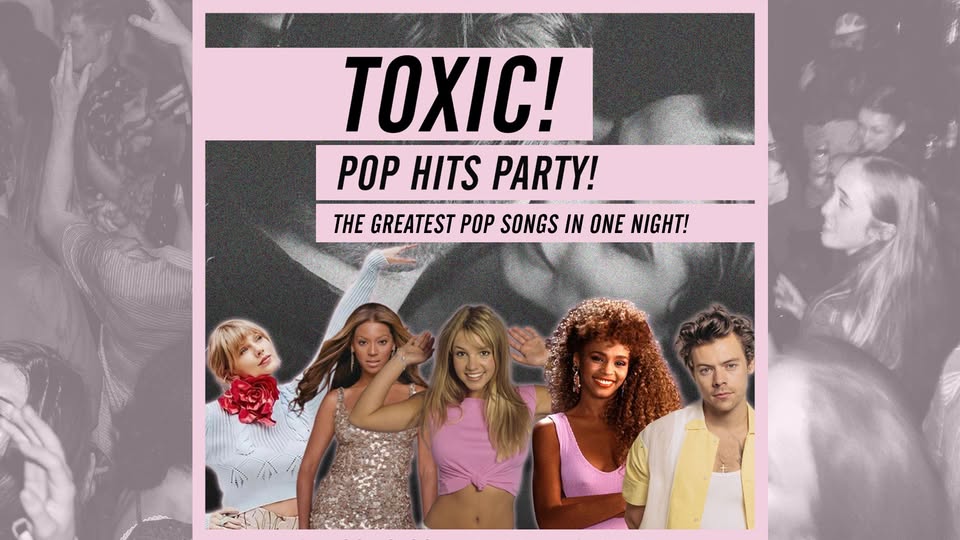 Toxic! - Pop Hits Party • Lido Berlin • Sa, 04.07.26