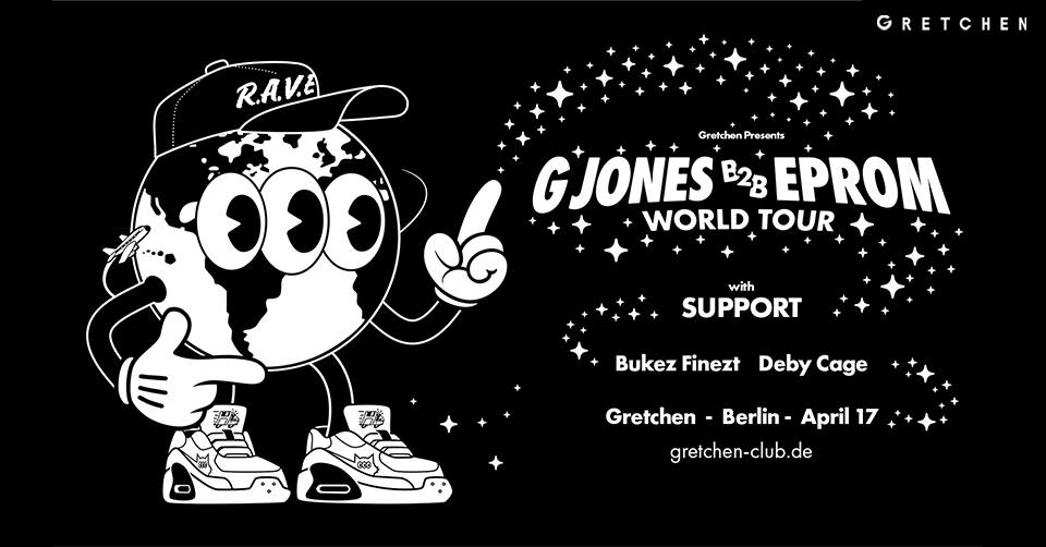 G JONES b2b EPROM (DJ-Set) – Gretchen, Berlin
