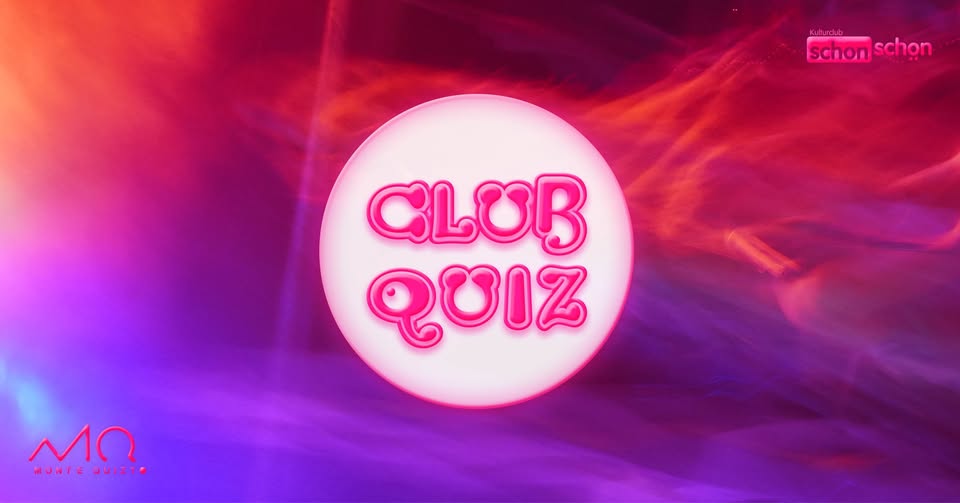Club Quiz im schon schön by Monte Quiz
