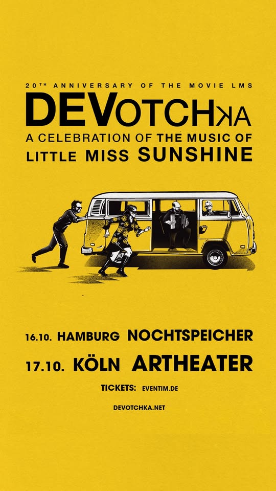 DeVotchKa -  A Celebration of the Music of Little Miss Sunshine | Köln